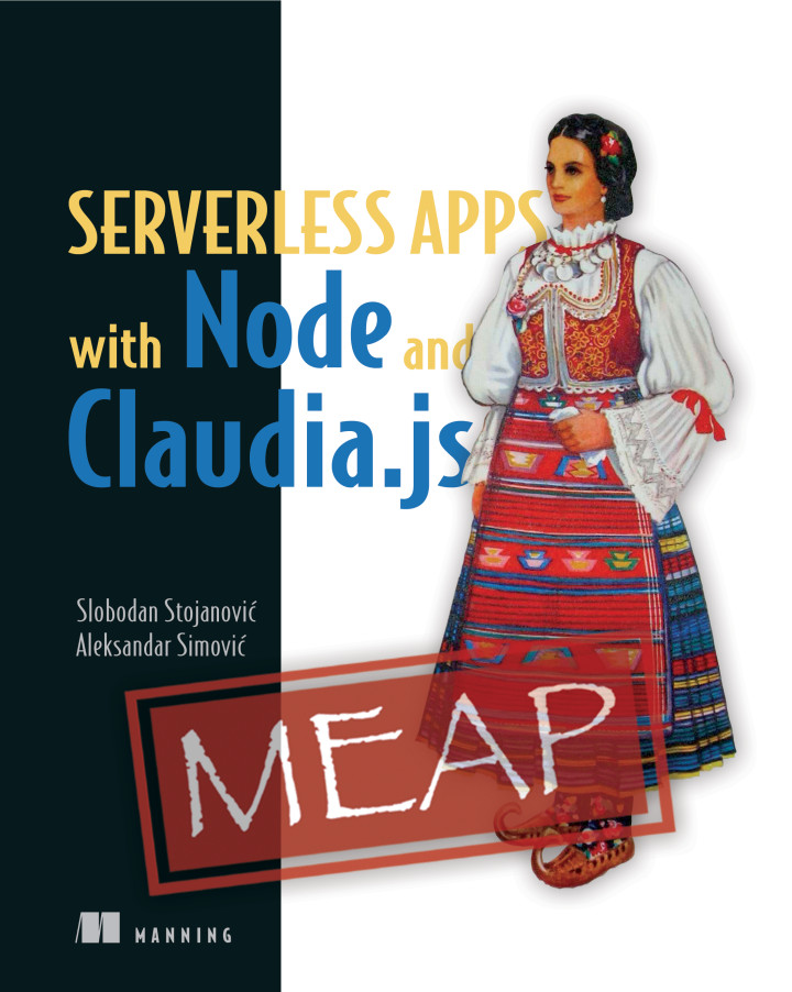 “Serverless Apps with Node and Claudia.js” an Honest&nbsp;Review